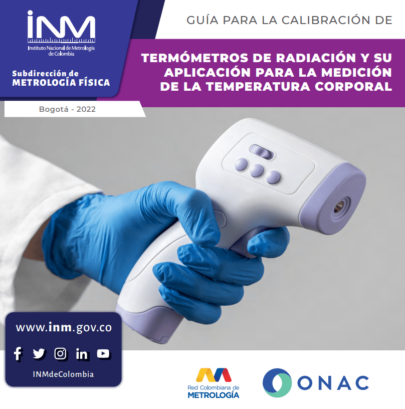 Guía para la calibración de termómetros de radiación y su aplicación para la medición de la temperatura corporal