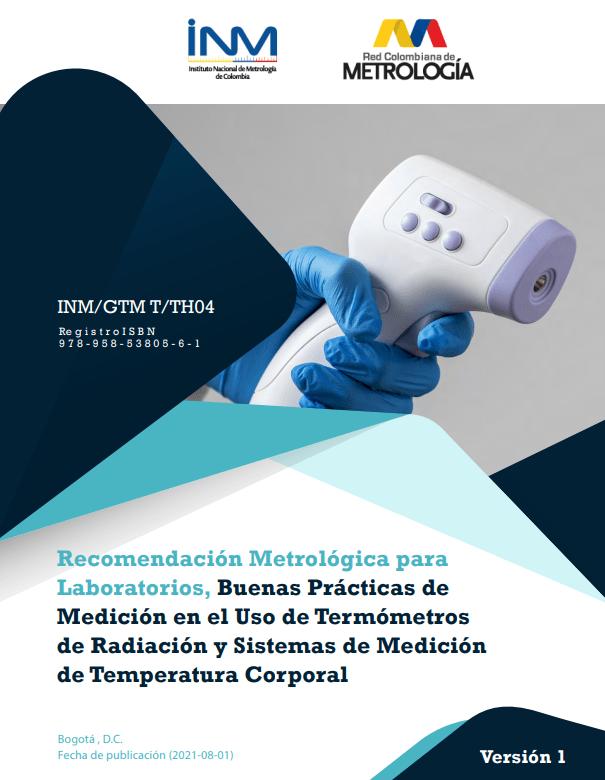 Recomendación metrológica para laboratorios: buenas prácticas de medición en el uso de termómetros de radiación y sistemas de medición de temperatura corporal