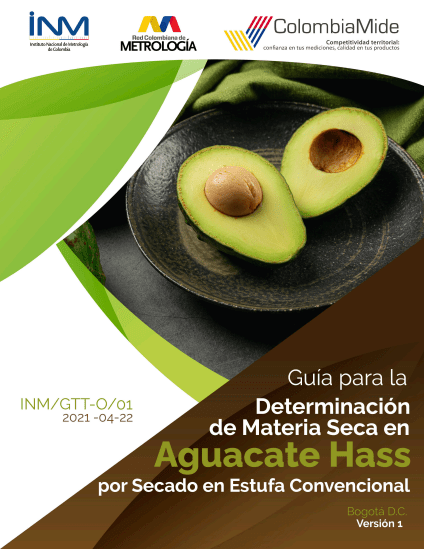 Guía para la determinación de materia seca en aguacate Hass por secado en estufa convencional